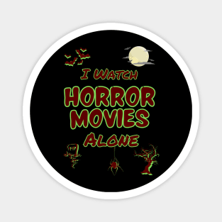 Horror Fan Magnet